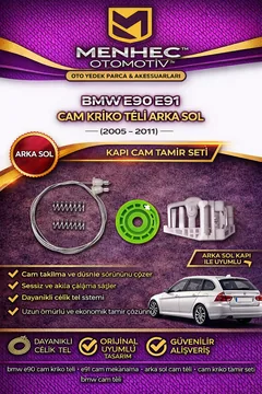 BMW E90 E91 Cam Kriko Teli Arka Sol (2005-2011) – Kapı Cam Tamir Seti