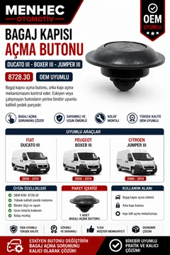 Fiat Ducato Peugeot Boxer Citroen Jumper Bagaj Kapısı Açma Butonu 8728.30 OEM Uyumlu