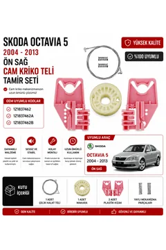 Skoda Octavia 5 2004-2013 Ön Sağ Cam Kriko Teli Tamir Seti OEM Uyumlu