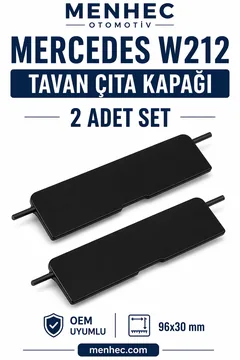 Mercedes W212 Tavan Çıta Kapağı 2 Adet Set Port Bagaj Kapak 2126902882 Uyumlu
